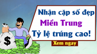 Soi cầu dự đoán Xổ Số Miền Trung ngày 21/09/2024 - Dự đoán XSMT 21-09-2024