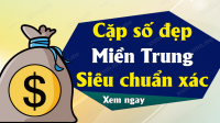 Soi cầu dự đoán Xổ Số Miền Trung ngày 26/08/2024 - Dự đoán XSMT 26-08-2024